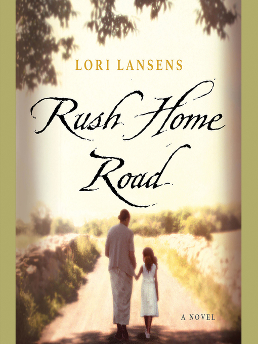 Title details for Rush Home Road by Rachel Crawford - Wait list